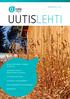 UUTISLEHTI NOLLA TAPATURMAA -FOORUMI 10 VUOTTA! Johtoryhmän kolumni: Pohjois-Suomen turvapuisto. Jo 10 vuotta kohti nollaa