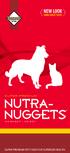 SUPER PREMIUM NUTRA NUGGETS NO WHEAT NO SOY SUPER PREMIUM PET FOOD FOR SUPERIOR HEALTH.