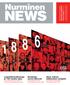 NeWS. Nurminen. logistiikkaratkaisuja jo 125 vuoden ajan Kolme katsausta tämän päivän ja tulevaisuuden logistiikka-alaan. s. 9