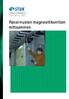 SÄTEILYTURVAKESKUS STUK TIEDOTTAA 1/2003. Rakennusten magneettikenttien mittaaminen