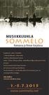 SOMMELO 1.-5.7.2015 MUSIIKKIJUHLA. www.sommelo.net. Kainuussa ja Vienan Karjalassa. Taito Hoffrén, Sommelon taiteellinen johtaja