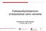 Palkkatukityöllistäminen yhdistyksessä vaihe vaiheelta. Ortodoksinen kulttuurikeskus 2.10.2012 klo 17-19