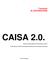 CAISA 2.0. Työversio EI JULKISUUTEEN. Selvitys Kansainvälisen kulttuurikeskus Caisan