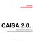 CAISA 2.0. Työversio EI JULKISUUTEEN. Selvitys Kansainvälisen kulttuurikeskus Caisan