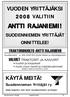 VUODEN YRITTÄJÄKSI 2008 VALITIIN ANTTI RAJANIEMI! SUODENNIEMEN YRITTÄJÄT ONNITTELEE! www.traktorihuolto.com. Suodenniemen Yrittäjät ry