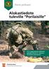 Alokastiedote tuleville Porilaisille