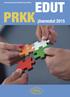 Pientalorakentamisen Kehittämiskeskus PRKK ry jäsenedut 2015