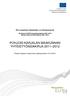 EU:n alueellinen kilpailukyky- ja työllisyystavoite Itä-Suomen EAKR-toimenpideohjelma 2007 2013 Manner-Suomen ESR-ohjelma 2007 2013