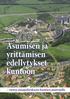 Asumisen ja yrittämisen edellytykset kuntoon