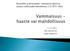 Kuntoutus ja perusopetus vammaisen lapsen ja nuoren osallisuuden tukemisessa 2.12.2011, Oulu. 2.12.2011 Aila Järvikoski Lapin yliopisto