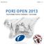 PORI OPEN 2013 POOMSE 1 / 5. PORI OPEN 2013 Poomseliigan kolmas osakilpailu + harrastajat