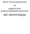 Vienti-ilmoitussanoman ja saapuminen poistumispaikalle sanoman. edi-sanomaopas