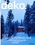 LUO JOULUN TUNNELMA UUDET SÄVYT KATTAUKSEEN & KORISTELUUN TAKKAIDEAT NUMERO 84 JOULUKUU 2012 SISUSTA ELÄEN JOULUTUNNELMISSA