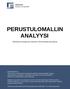 PERUSTULOMALLIN ANALYYSI