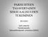 PARISUHTEEN TASAVERTAISEN SEKSUAALISUUDEN TUKEMINEN
