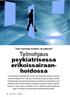 Työnohjaus psykiatrisessa erikoissairaanhoidossa.