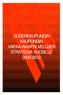 UUDENKAUPUNGIN KAUPUNGIN VAPAA-AIKAPALVELUJEN STRATEGIA VUOSILLE 2006-2012