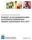 Sosiaali- ja terveyspalveluiden suunnitelma ikääntyneen väestön tukemiseksi 2014 2017