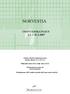 NORVESTIA OSAVUOSIKATSAUS 1.1. 31.3.2007. Osinko-oikaistu substanssi nousi kauden aikana 3,9 % (9,3 %). Tilikauden tulos oli 6,3 milj. euroa (13,9).