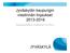 Jyväskylän kaupungin viestinnän linjaukset 2013-2016. Kaupunginhallitus hyväksynyt 15.4.2013