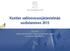 Kuntien valtionosuusjärjestelmän uudistaminen 2015. 20.9.2013 Valtionvarainministeriö / Kunta- ja aluehallinto-osasto Selvitysmies Arno Miettinen