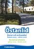 Vi vid Folkhälsan Östanlid vill erbjuda något för alla. I vår varmvattenbassäng (32 C) ordnar vi babysim, simskola och olika vattengymnastikgrupper,