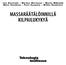 Lea Ahoniemi - Markus Mertanen - Marko Mäkipää Matti Sievänen - Petri Suomala - Mikko Ruohonen MASSARÄÄTÄLÖINNILLÄ KILPAILUKYKYÄ