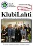 KlubiLahti. Nro 5 Toukokuu 2014 www.phklubitalot.fi TEEMAVUOSI 2014: Ei huolta, jokainen vierivä kivi on laulun arvoinen!