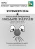 HERO Erilaisen oppimisen keskus SYYSVIESTI 2014. tiistaina 7.10. klo 10-18 Erilaisen oppimisen keskus Vilhonkatu 4 (Kaisaniemi), Helsinki