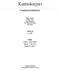 Kuntokirjuri. Vaatimusmäärittely. Miika Alonen Jarkko Laine Jesse Honkanen Veli Matti Huovinen Jani Jäntti. Versio 1.8 9.5.2008