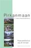 Pirkanmaan. 1. maakuntakaavaehdotus. Kaavaselostus osa B liitteet