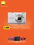 I AM A NIKON COOLPIX I AM THE NIKON COOLPIX COMPACT DIGITAL CAMERA LINEUP