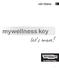 SISÄLTÖ mywellness key mywellness key mywellness key mywellness key mywellness key