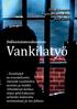 Vankilatyö. Helluntaiseurakuntien. Paremman tulevaisuuden puolesta. Vankilatyö