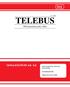 toy TELEBUS 500 haastattelua joka viikko taloustutkimus oy RUOTSINKIELEN OPETUS KOULUISSA Suomalaisuuden liitto Telebus vkot 14 ja 16 / 2003