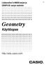 Lisäsovellus fx-9860g-sarjan ja GRAPH 85 -sarjan laskimiin. Geometry. Käyttöopas. http://edu.casio.com