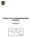 Pohjois-Savon paikkatietoportaalin esiselvitys. projektipäällikkö Ari Paanala 4.4. - 15.7.2005