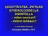 AKUUTTIVATSA POTILAS GYNEKOLOGISELLA OSASTOLLA - miten seuraan? - milloin leikkaan? vs oyl Juha Saarnio Kirurgian klinikka, OYS