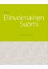 Raportti. Elinvoimainen Suomi. Aarne Nurmio ja Teppo Turkki (toim.)