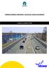 Valtakunnallinen liikenteen seurannan yleissuunnitelma. Tiehallinnon selvityksiä 58/2002
