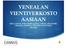 VENEALAN VIENTIVERKOSTO AASIAAN KIINA, JAPANI, ETELÄ-KOREA, INTIA, TAIWAN, SINGAPORE, THAIMAA, MALESIA, VIETNAM JA INDONESIA 2011-2014