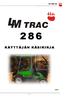 LM TRAC 286 KÄYTTÄJÄN KÄSIKIRJA - 1 -