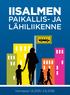 IISALMEN PAIKALLIS- JA LÄHILIIKENNE