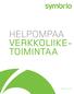 HELPOMPAA VERKKOLIIKE- TOIMINTAA