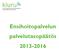 Ensihoitopalvelun palvelutasopäätös 2013-2016