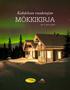 Kahdeksan vuodenajan. MÖKKIKIRJA Nr. 5, 2015 2016