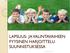 LAPSUUS- JA VALINTAVAIHEEN FYYSINEN HARJOITTELU SUUNNISTUKSESSA