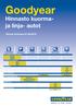 Goodyear. Hinnasto kuorma- ja linja- autot. Hinnat voimassa 01.06.2015 KAUKOLIIKENNE LÄHILIIKENNE KAUPUNKI LINJA-AUTO SEKA/MAASTO TALVI
