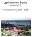 Lapinniemen koulu vuosiluokat 7-9. Toimintakertomus 2014-2015