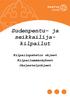 Sudenpentu- ja seikkailijakilpailut. Kilpailupaketin ohjeet Kilpailumääräykset Järjestelyohjeet